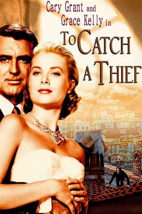 To Catch A Thief .